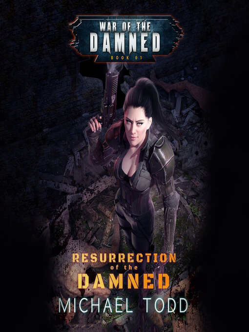 Title details for Resurrection of the Damned by Michael Anderle - Available